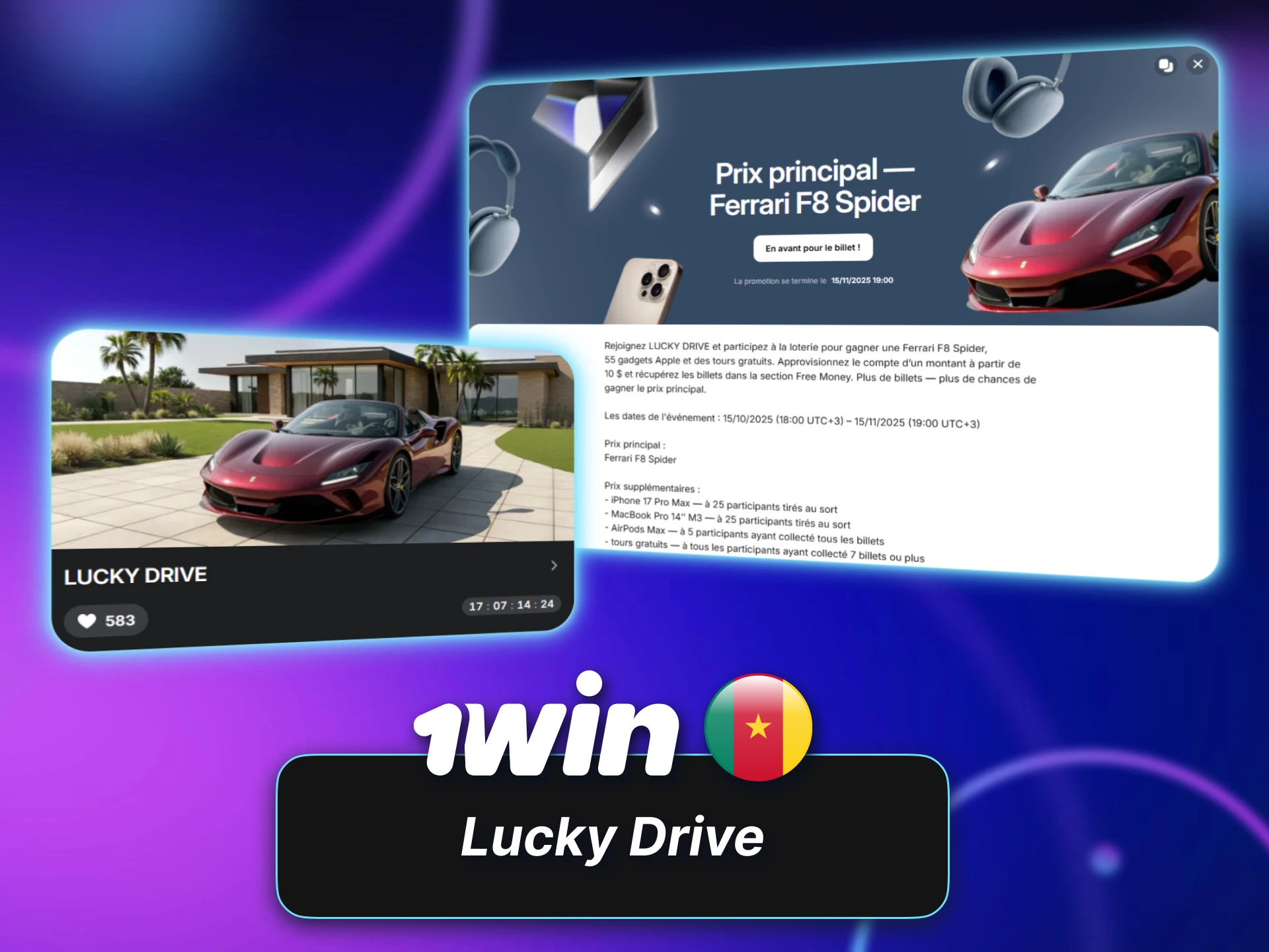 Avec Lucky Drive de 1win Cameroun, tentez de gagner de superbes prix.