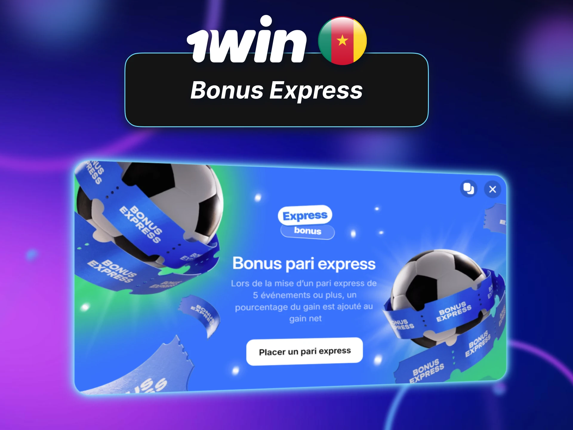 Profitez d’un bonus express exclusif sur la plateforme 1win.
