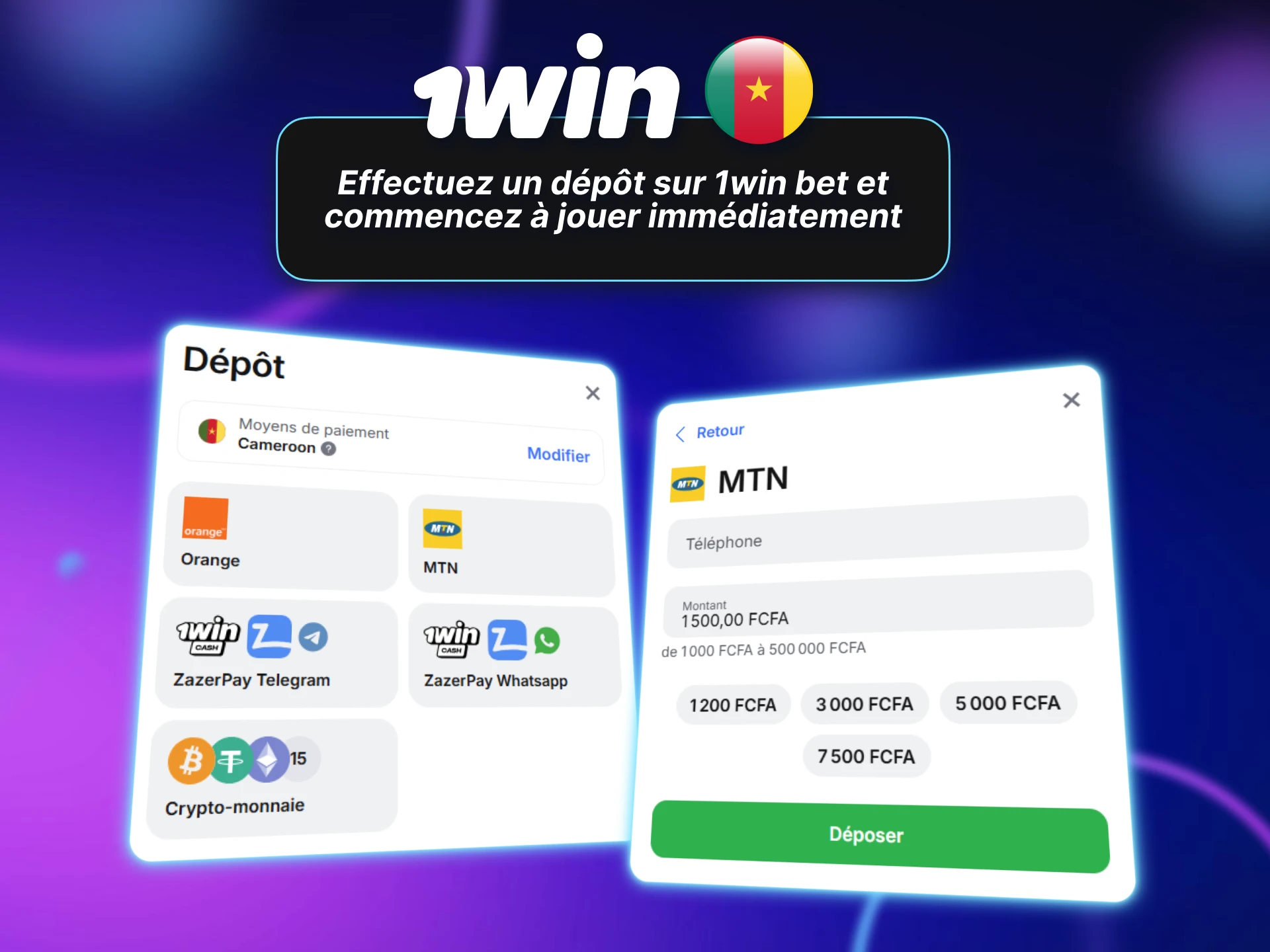 Effectuez un dépôt sur 1win Cameroun et commencez à jouer immédiatement.
